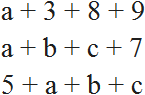 буквенные выражение a+3+8+9 a+b+c