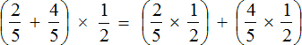 Две пятых плюс четыре пятых в скобках умножить на одну вторую по распределительному закону2