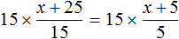 x+25 na 15 ravno x+5 na 5 equation step 2