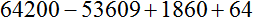 64200-53609+1860+64